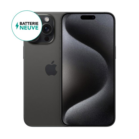 iPhone 15 Pro Max SIM Batterie neuve Noir 256Go Reconditionné
